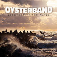 oysterband - diamonds on the water